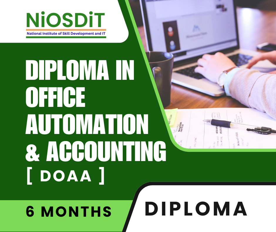 Diploma in Office Automation & Accounting Diploma in Office Automation & Accounting